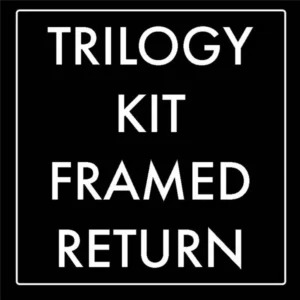 Trilogy FRAMED RETURN - COMPLETE KIT IN A BOX